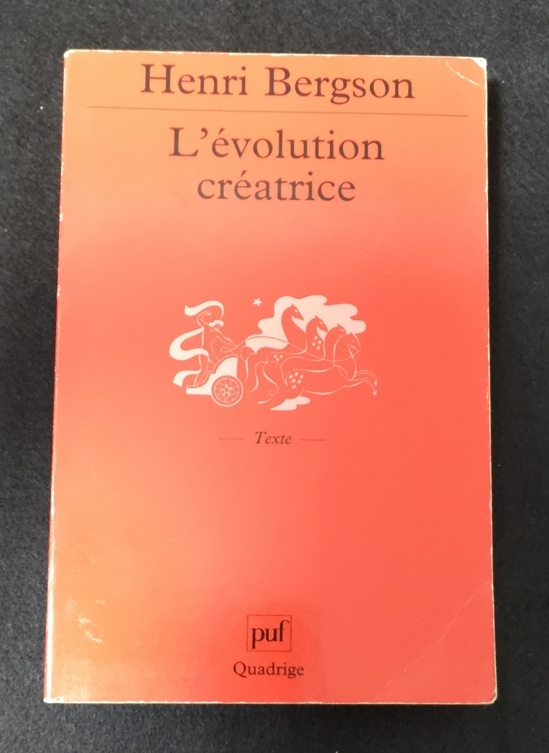 L'Evolution Creatrice　Henri Bergson　Puf