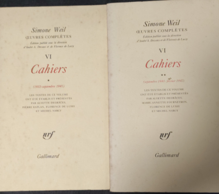 Simone Weil　Oeuvres complètes Cahiers 6-1,6-2　Gallimard